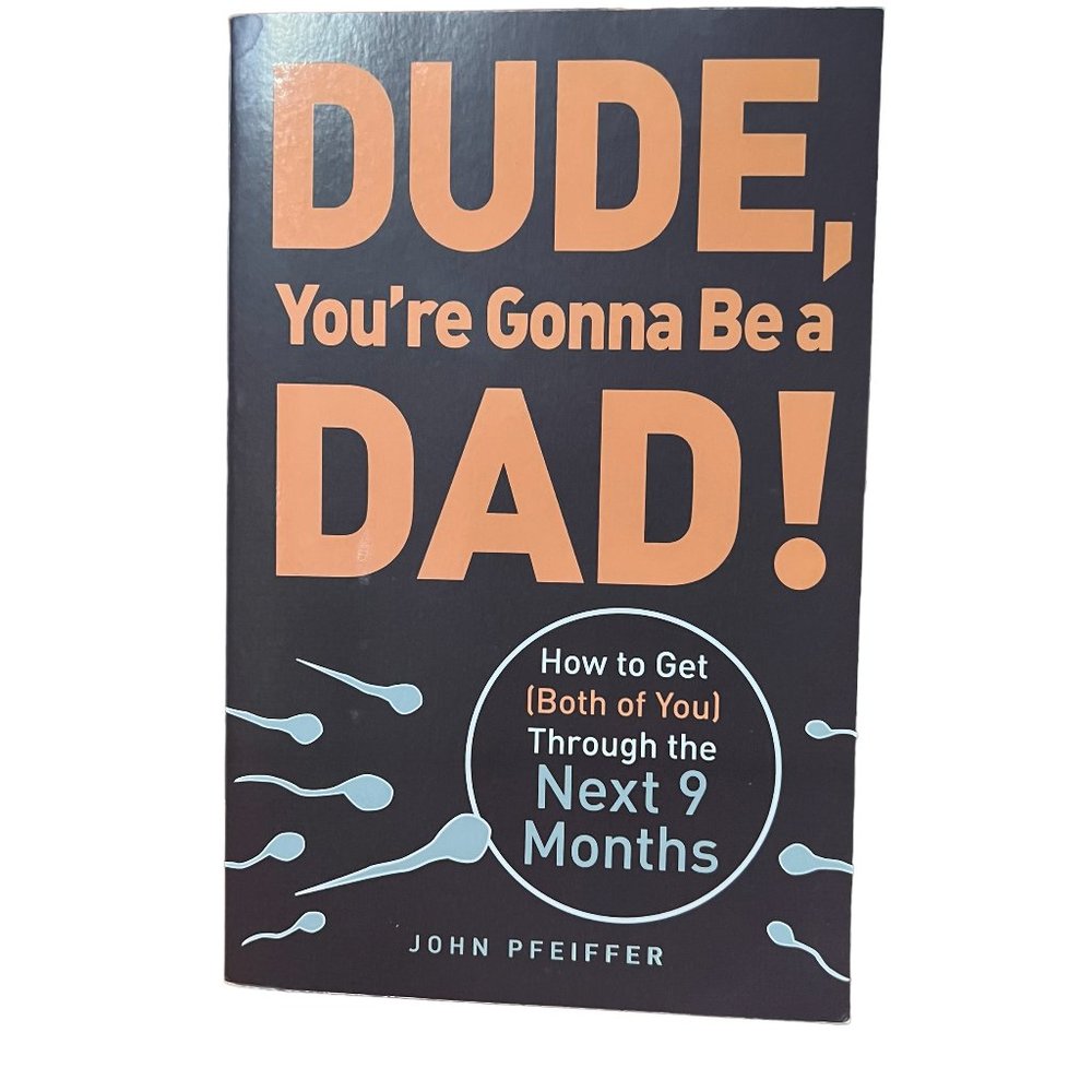 Book - Dude You're Gonna Be A Dad!